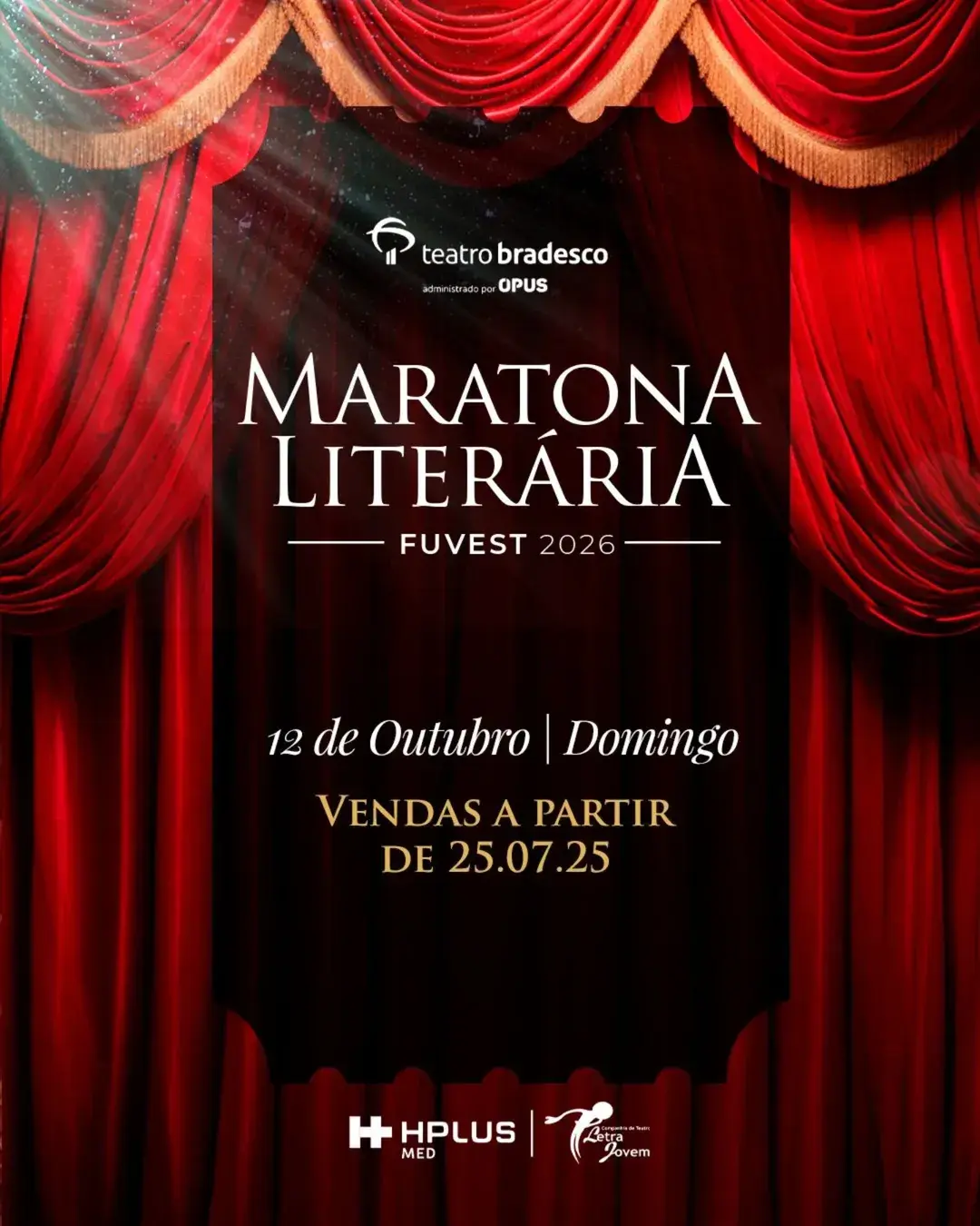 Participe da Maratona Literária FUVEST 2026 no Teatro Bradesco!